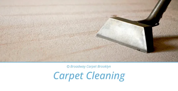 Carpet Cleaning Service - Broadway Carpet Brooklyn